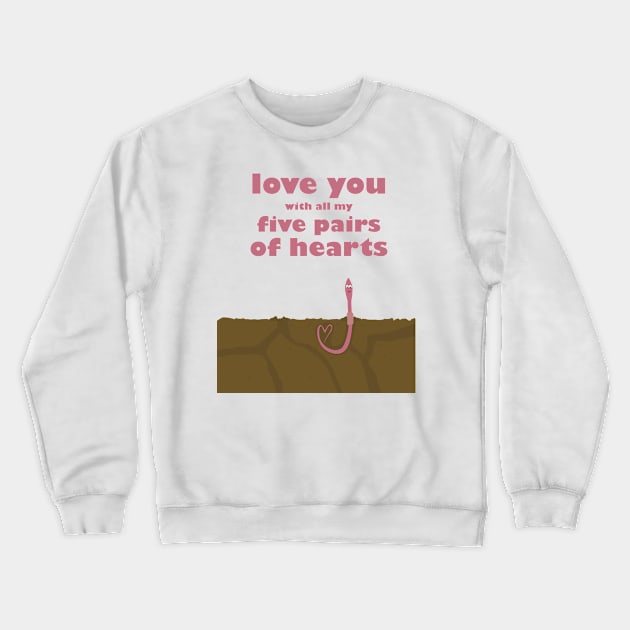 earthworm in love Crewneck Sweatshirt by uncutcreations